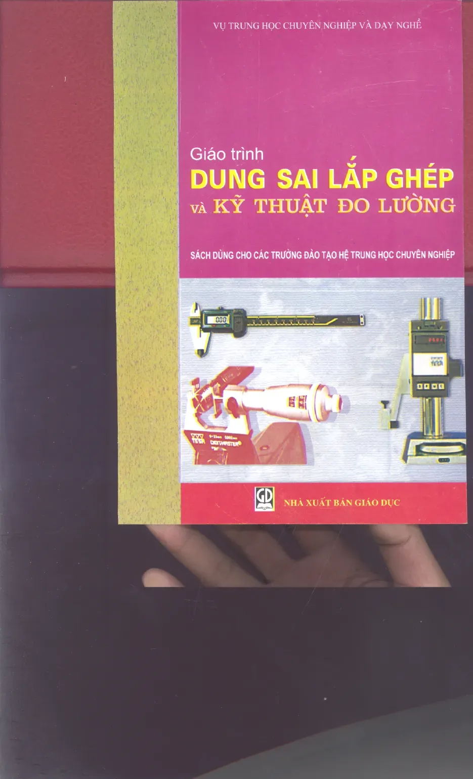 Giáo trình Dung sai lắp ghép - PGS.TS.Ninh Đức Tốn