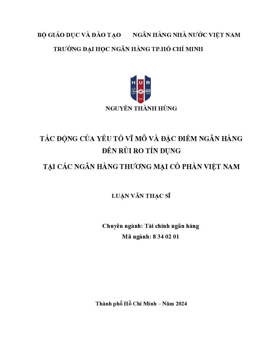 [LV thạc sĩ] Tác động của yếu tố vĩ mô và đặc điểm ngân hàng đến rủi ro tín dụng tại Vietcombank - TG.Nguyễn Thành Hùng