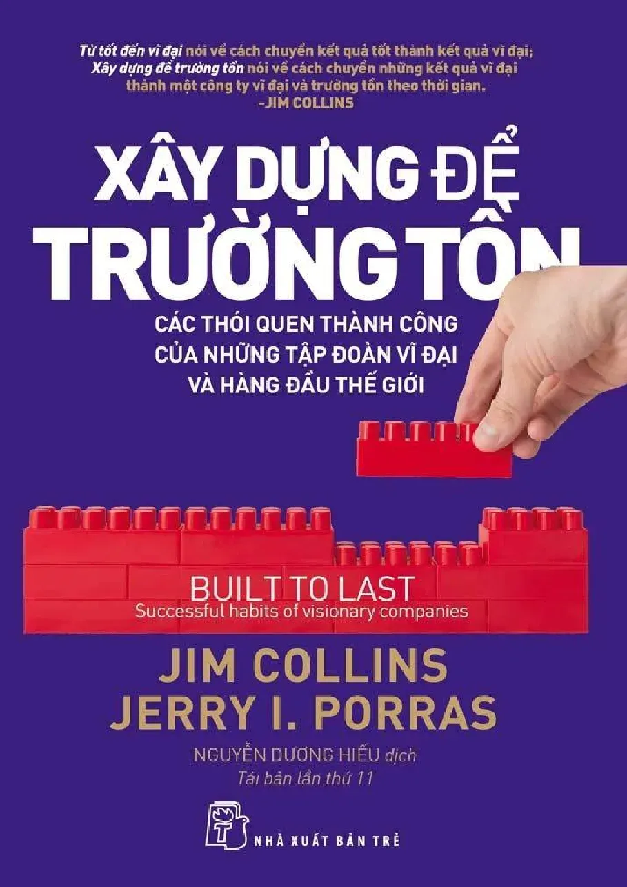 [Ebook] Xây dựng để trường tồn (Built to Last) - Jim Collins và Jerry I. Porras