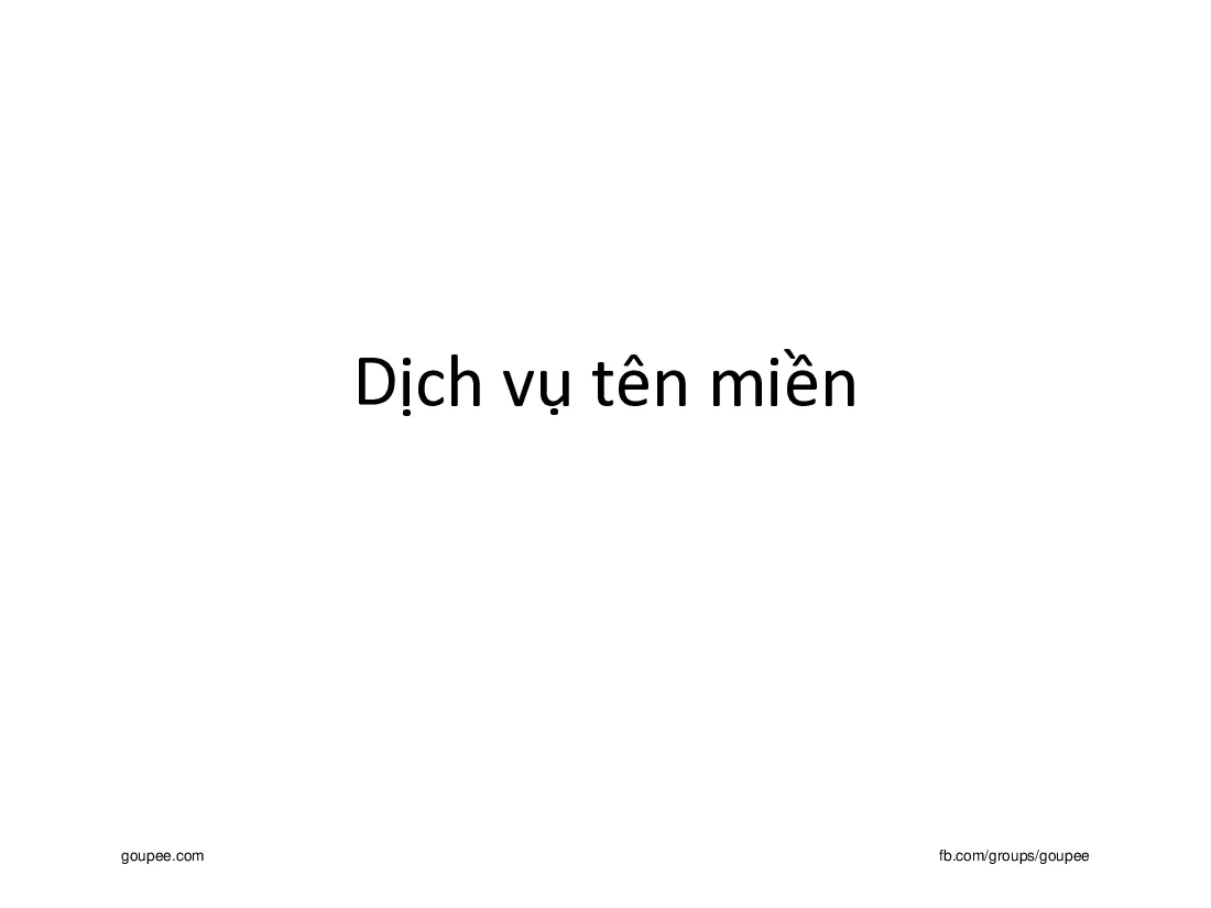 Linux Phần mềm mã nguồn mở (HUST) - C13.Dịch vụ tên miền