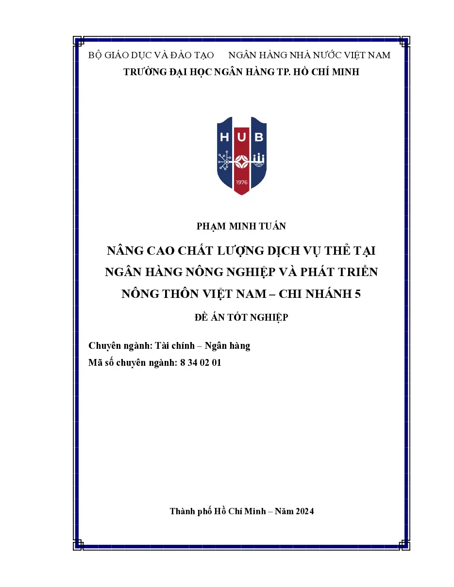 [Đề án] Nâng Cao Chất Lượng Dịch Vụ Thẻ Tại BIDV – CN 5 - TG.PHẠM MINH TUẤN