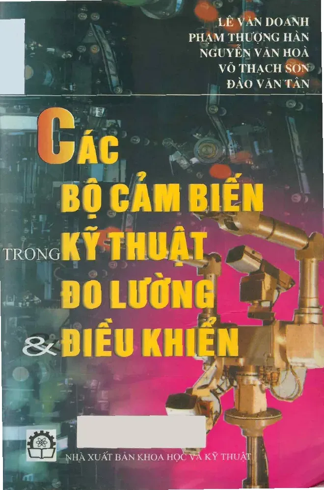 Ebook Các bộ cảm biến trong kỹ thuật đo lường và điều khiển Phần 1 1030452