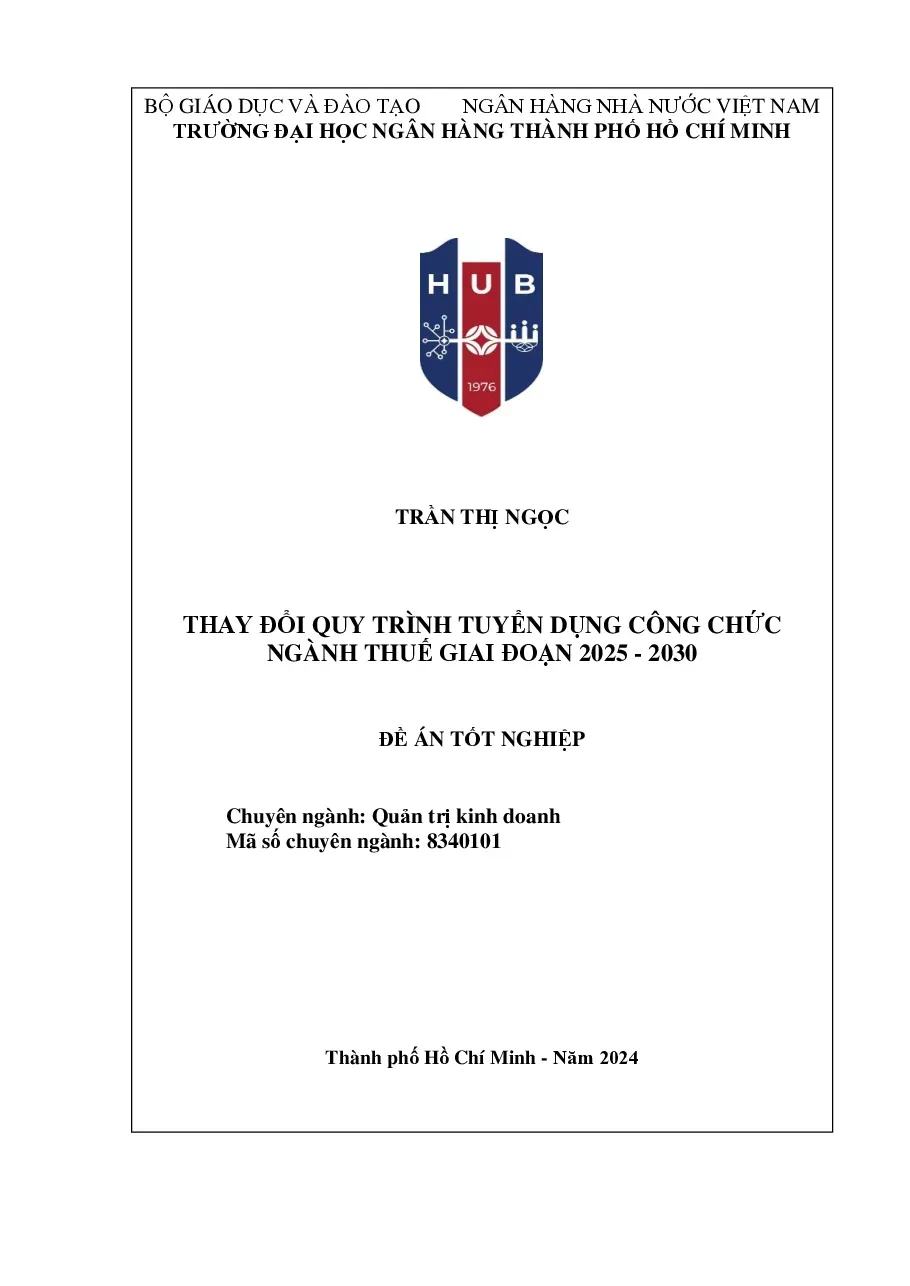 [Đề án] Thay đổi quy trình tuyển dụng công chức ngành Thuế giai đoạn 2025 - 2030 - TG.Trần Thị Ngọc