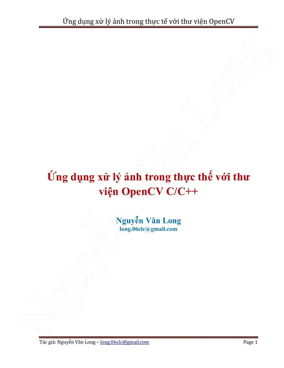 [Đồ án] Ung dung xu ly anh trong thuc te voi thu vien OpenCV - TG.Nguyễn Văn Long