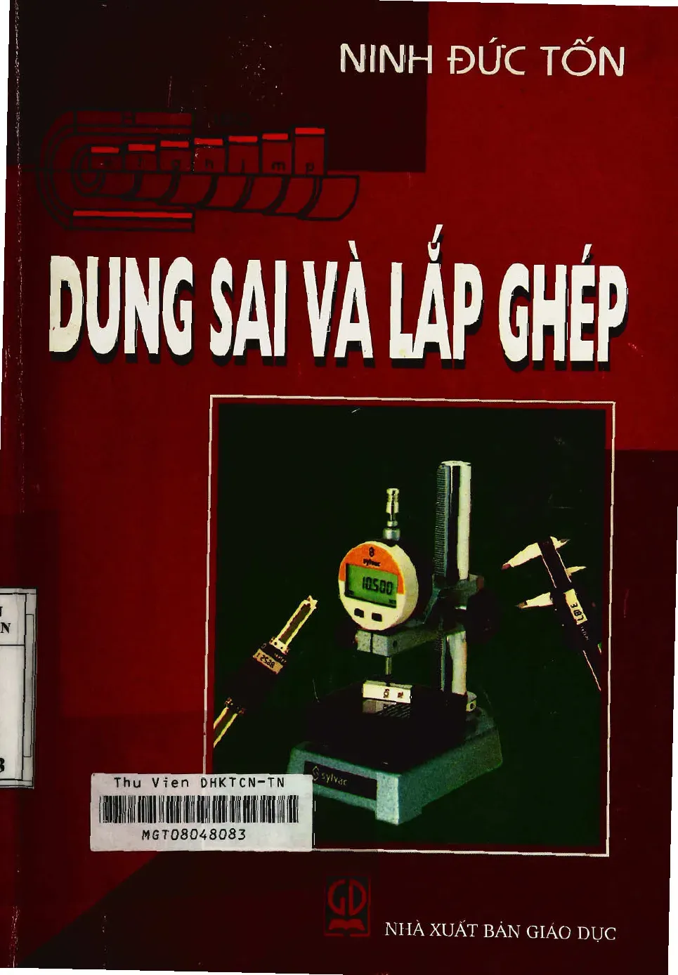 Dung sai và lắp ghép - PGS.TS.Ninh Đức Tốn