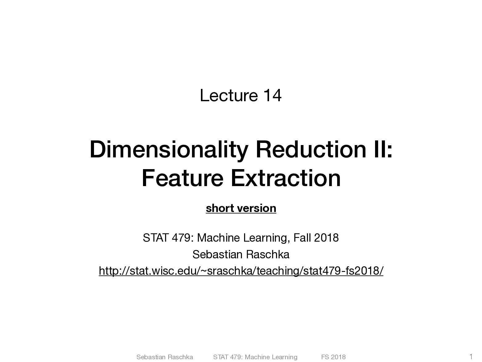 Feat extract slides (14) (Giảm chiều dữ liệu, tập trung vào trích xuất đặc trưng) - Sebastian Raschka