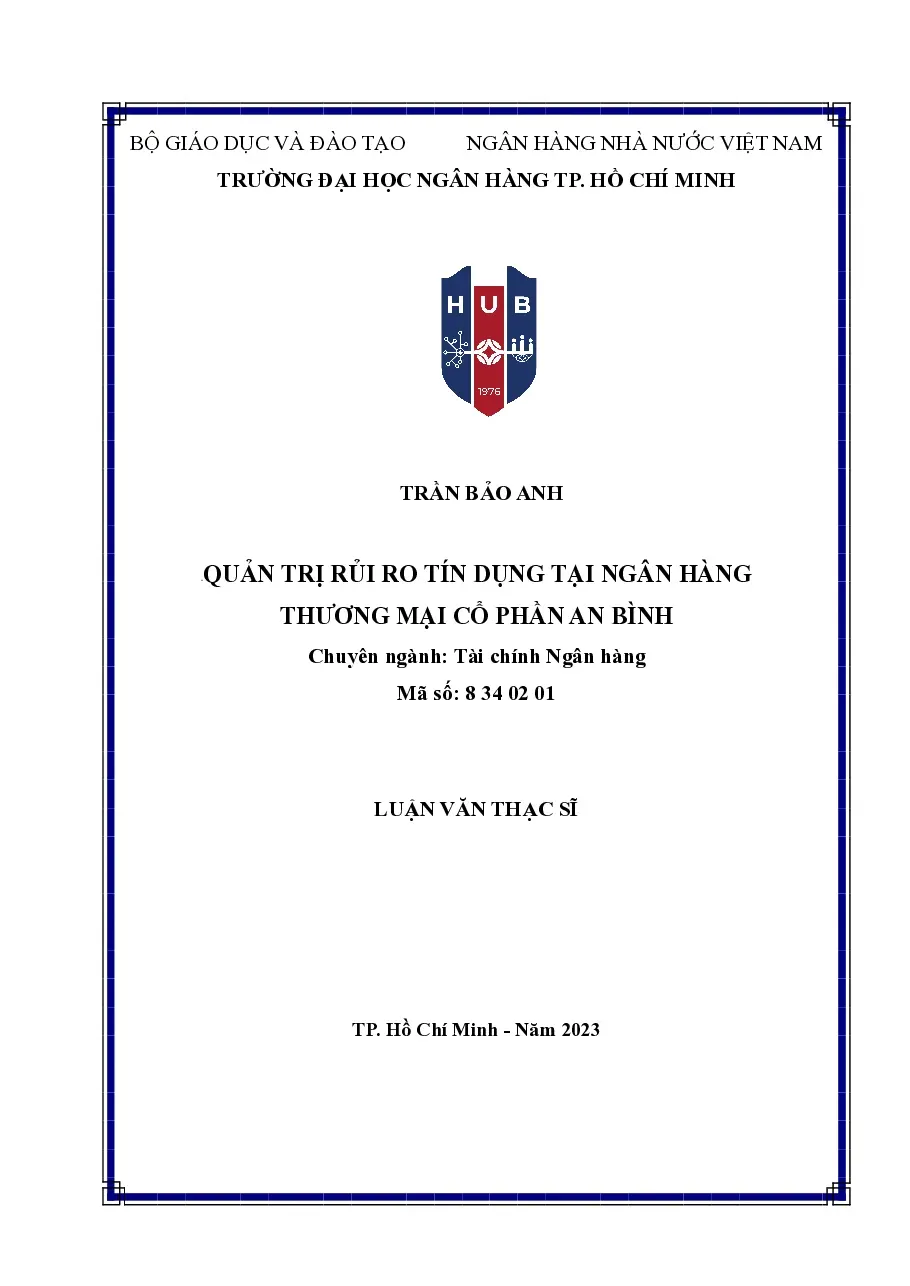 [LV thạc sĩ] Quản trị rủi ro tín dụng tại Ngân hàng TMCP An Bình - TG.Trần Bảo Anh