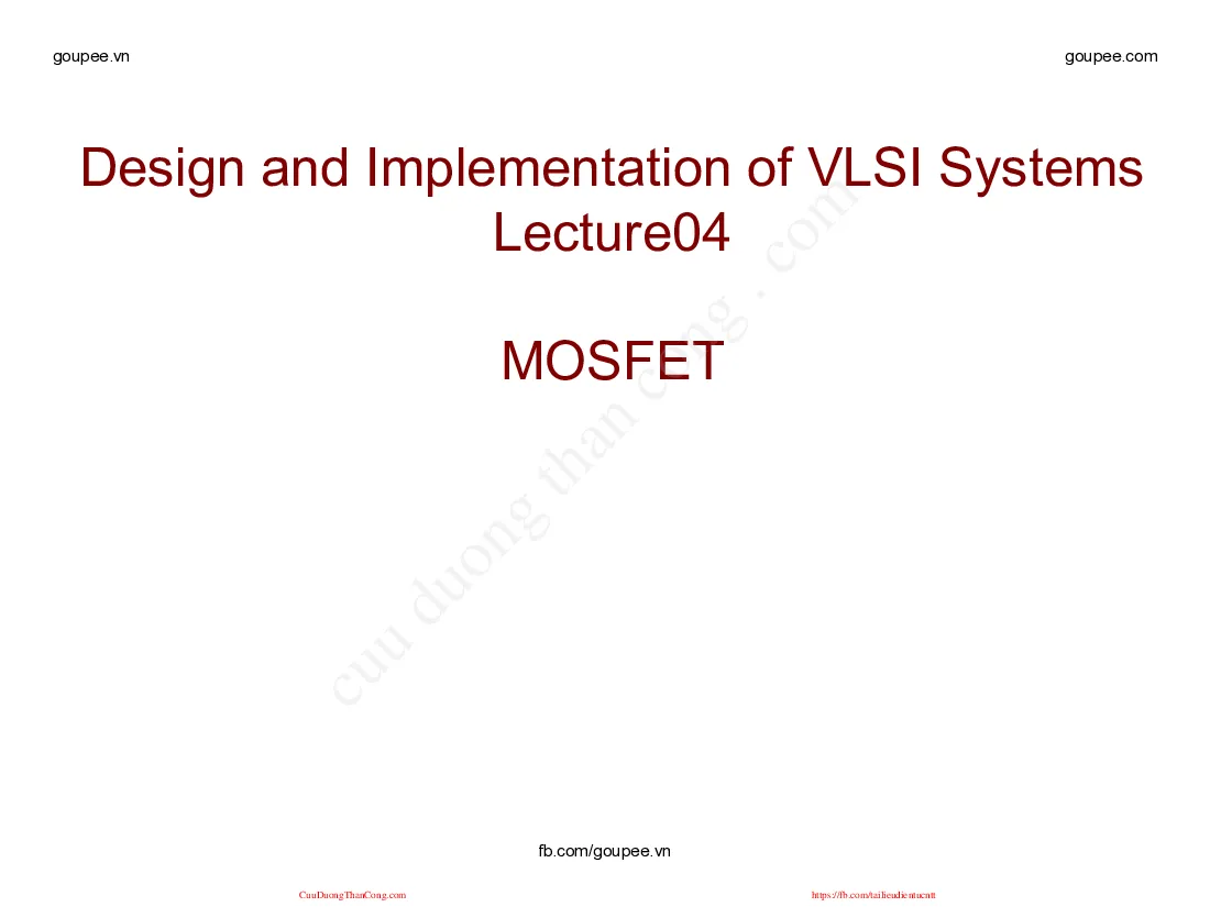 Thiết kế VLSI - Bài 4 (HUST) Thầy Nguyễn Vũ Thắng