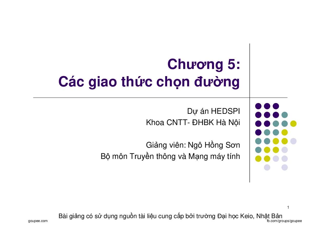 Nhập môn mạng máy tính - C5.Các giao thức chọn đường (HUST) GV. Ngô Hồng Sơn