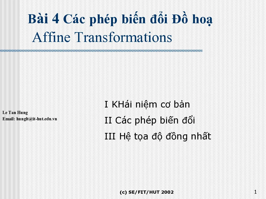 Đồ họa hiện thực ảo - Bài 4A (HUST) GV. Lê Tấn Hùng
