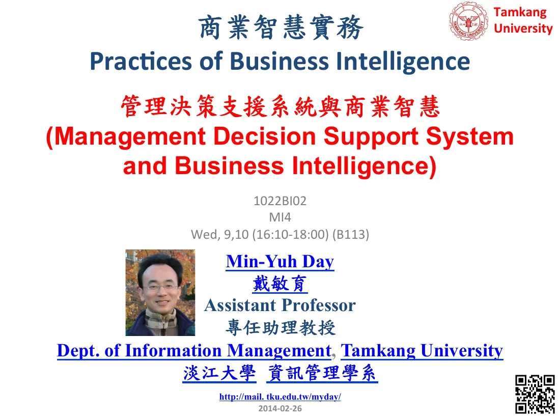 Management Decision Support System and Business Intelligence (Chapter 1) (Hệ thống hỗ trợ quyết định quản lý và kinh doanh thông minh) - Min-Yuh Day