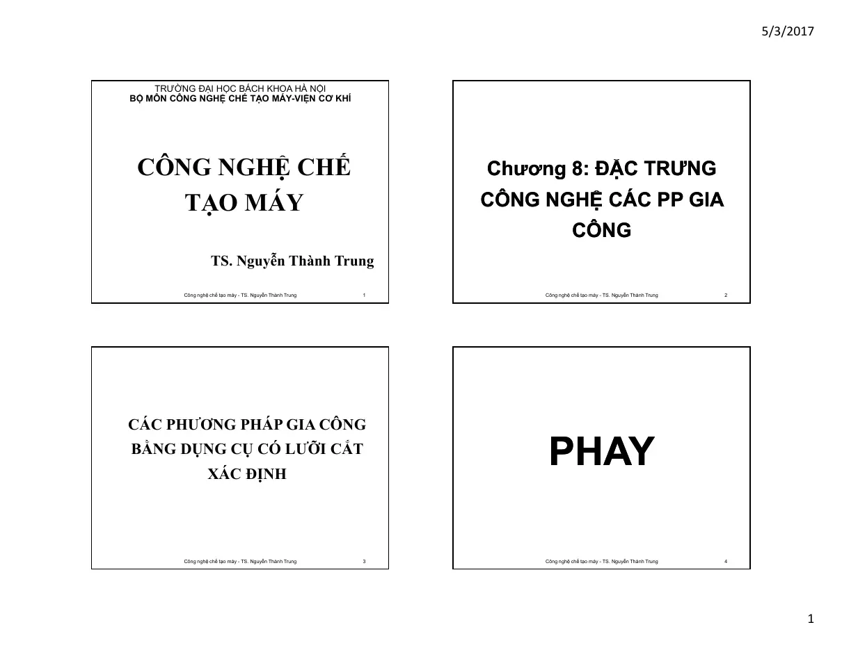 Phay (Chương 8: Đặc trưng công nghệ các PP gia công) - TS.Nguyễn Thành Trung