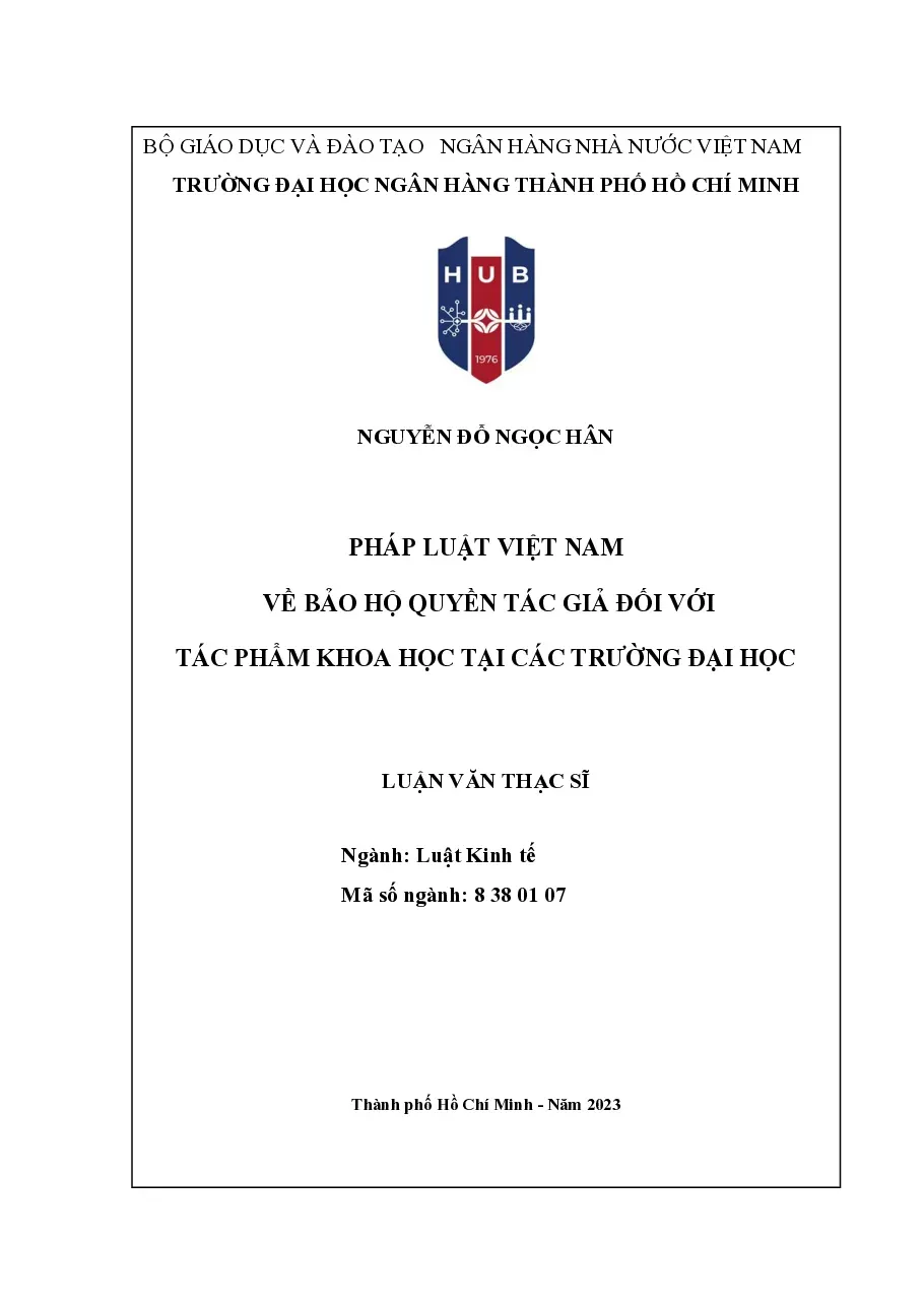 [LV thạc sĩ] Pháp luật Việt Nam về bảo hộ quyền tác giả đối với tác phẩm khoa học tại các trường Đại học - TG.Nguyễn Đỗ Ngọc Hân