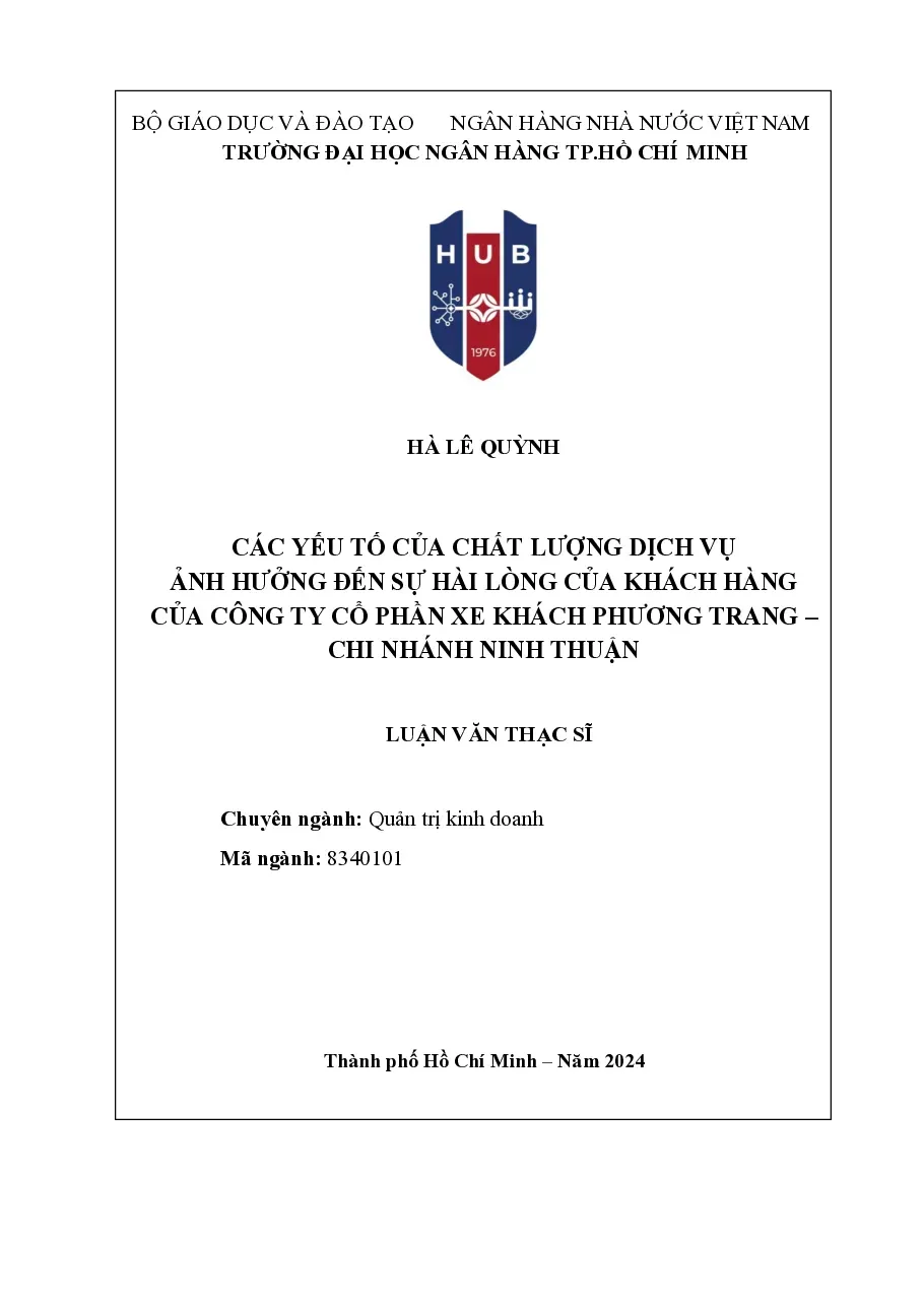 [LV thạc sĩ] Các yếu tố của chất lượng dịch vụ ảnh hưởng đến sự hài lòng của khách hàng tại công ty CP xe khách Phương Trang - TG.Hà Lê Quỳnh