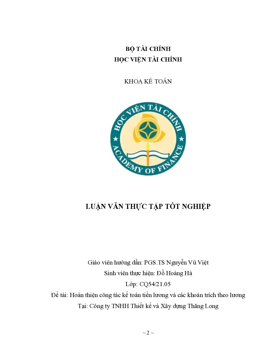 [Khóa luận] Hoàn thiện công tác kế toán tiền lương và các khoản trích theo lương tại Công ty TNHH Thiết kế và Xây dựng Thăng Long - TG.Đỗ Hoàng Hà