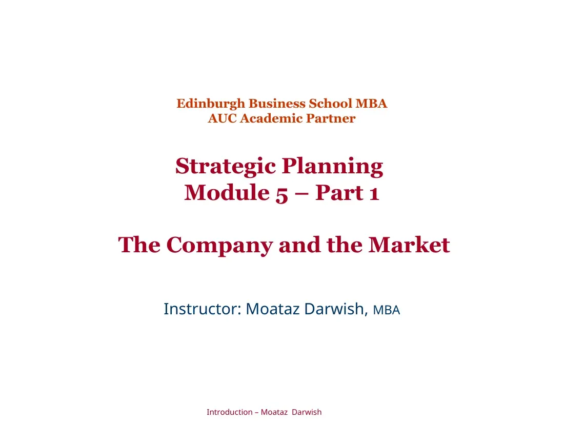 The Company and the Market (Mod 5 P1) (Công ty và Thị trường) - EBS - Moataz Darwish