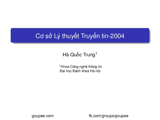 Cơ sở lý thuyết truyền tin - Chương 4. Mã hiệu (HUST) GV. Hà Quốc Trung