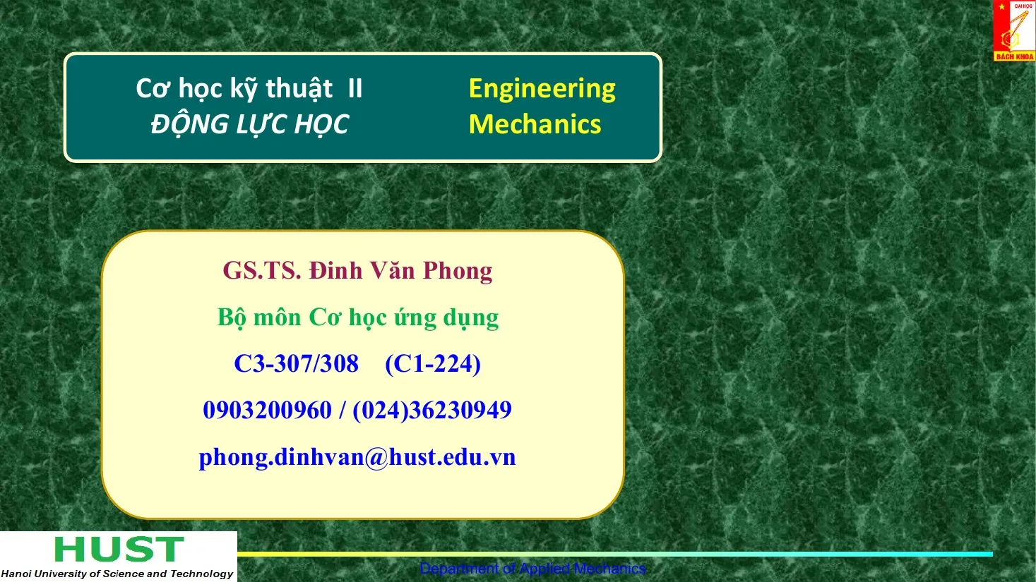 Cơ học kỹ thuật: Động lực học (CHAPTER 3) - Đinh Văn Phong