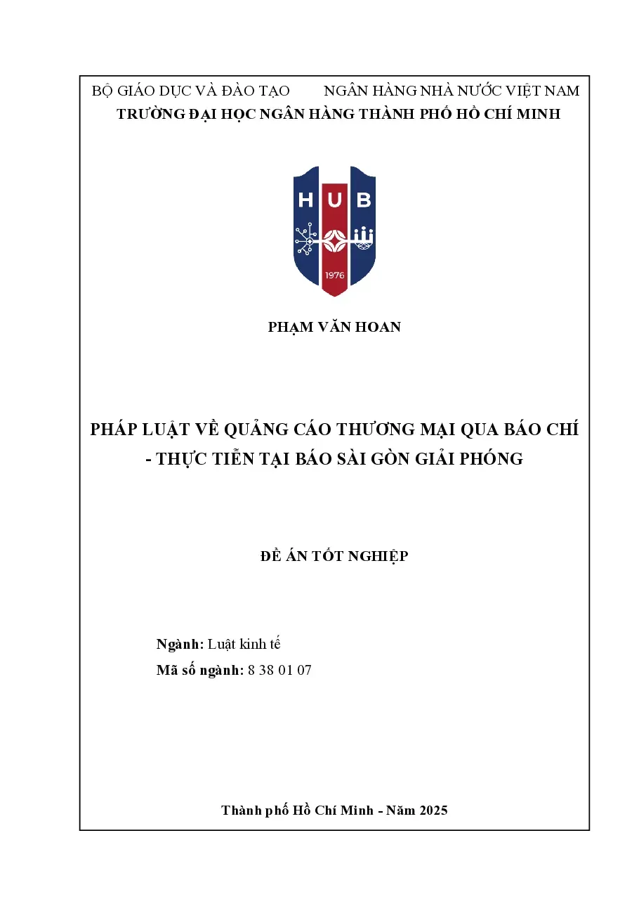 [LV thạc sĩ] Pháp luật về quảng cáo thương mại qua báo chí - Thực tiễn tại Báo Sài Gòn Giải Phóng - TG.Phạm Văn Hoan