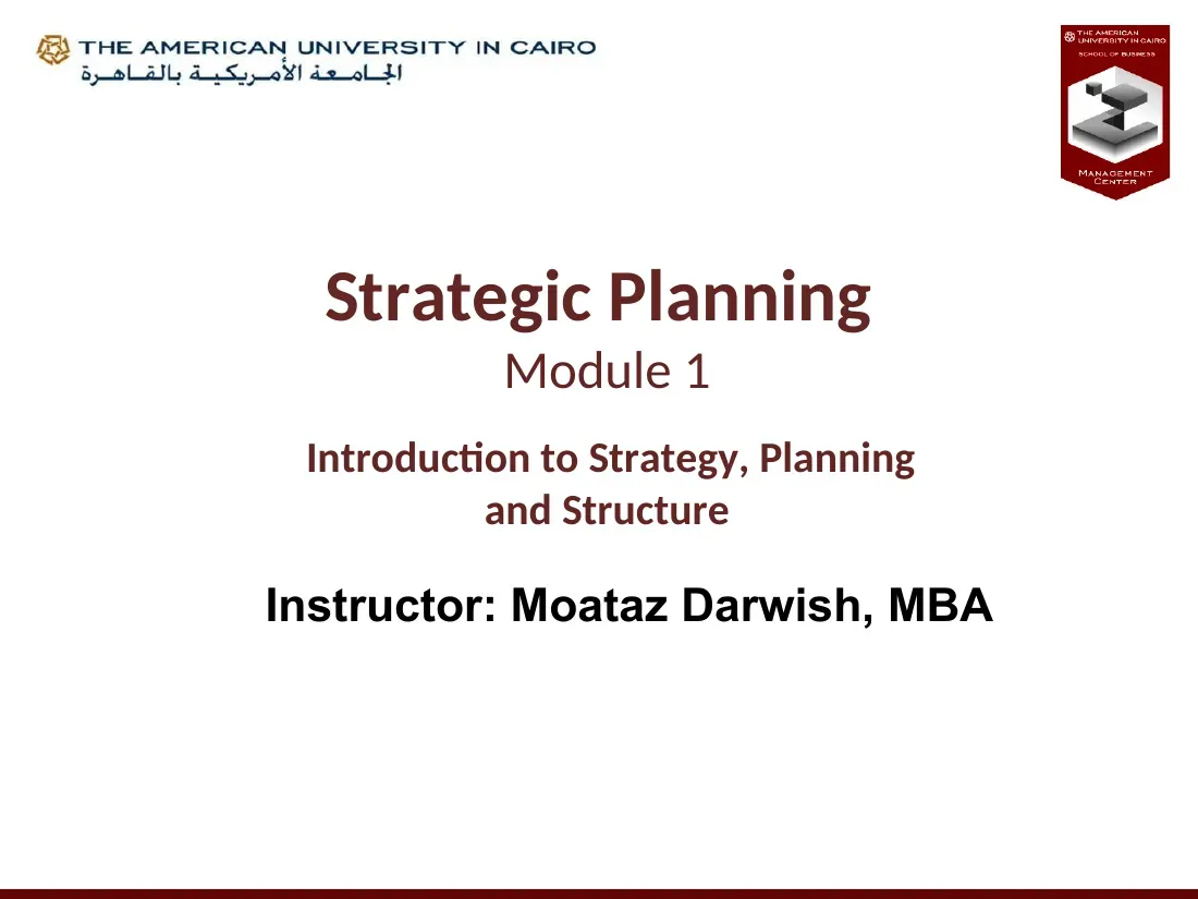 Introduction to Strategy, Planning and Structure (Module 1) (Giới thiệu về Hoạch định chiến lược) - EBS - Moataz Darwish