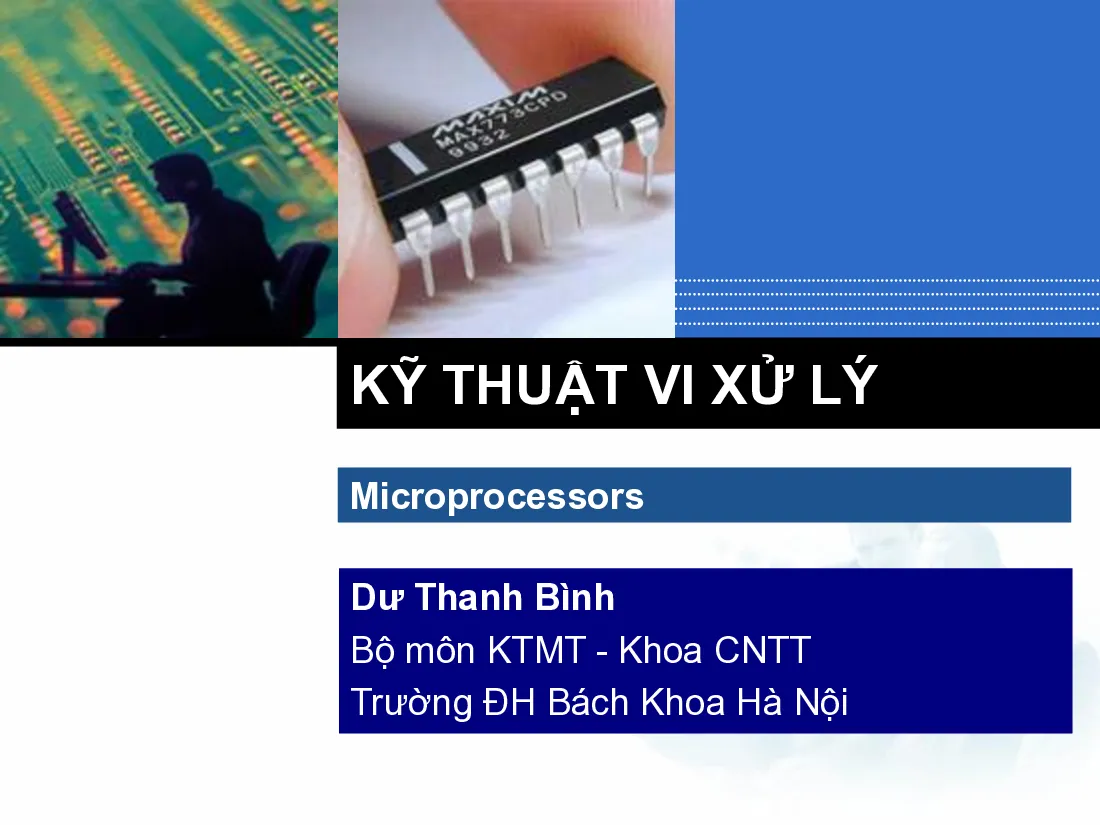 Slide Kỹ thuật vi xử lý - P4 - (HUST) GV. Dư Thanh Bình