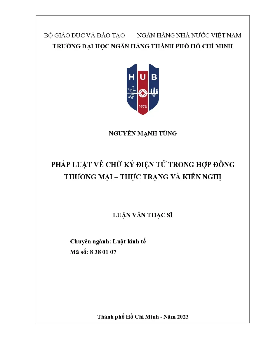 [LV thạc sĩ] Pháp luật về chữ ký điện tử trong hợp đồng thương mại – thực trạng và kiến nghị - TG.Nguyễn Mạnh Tùng