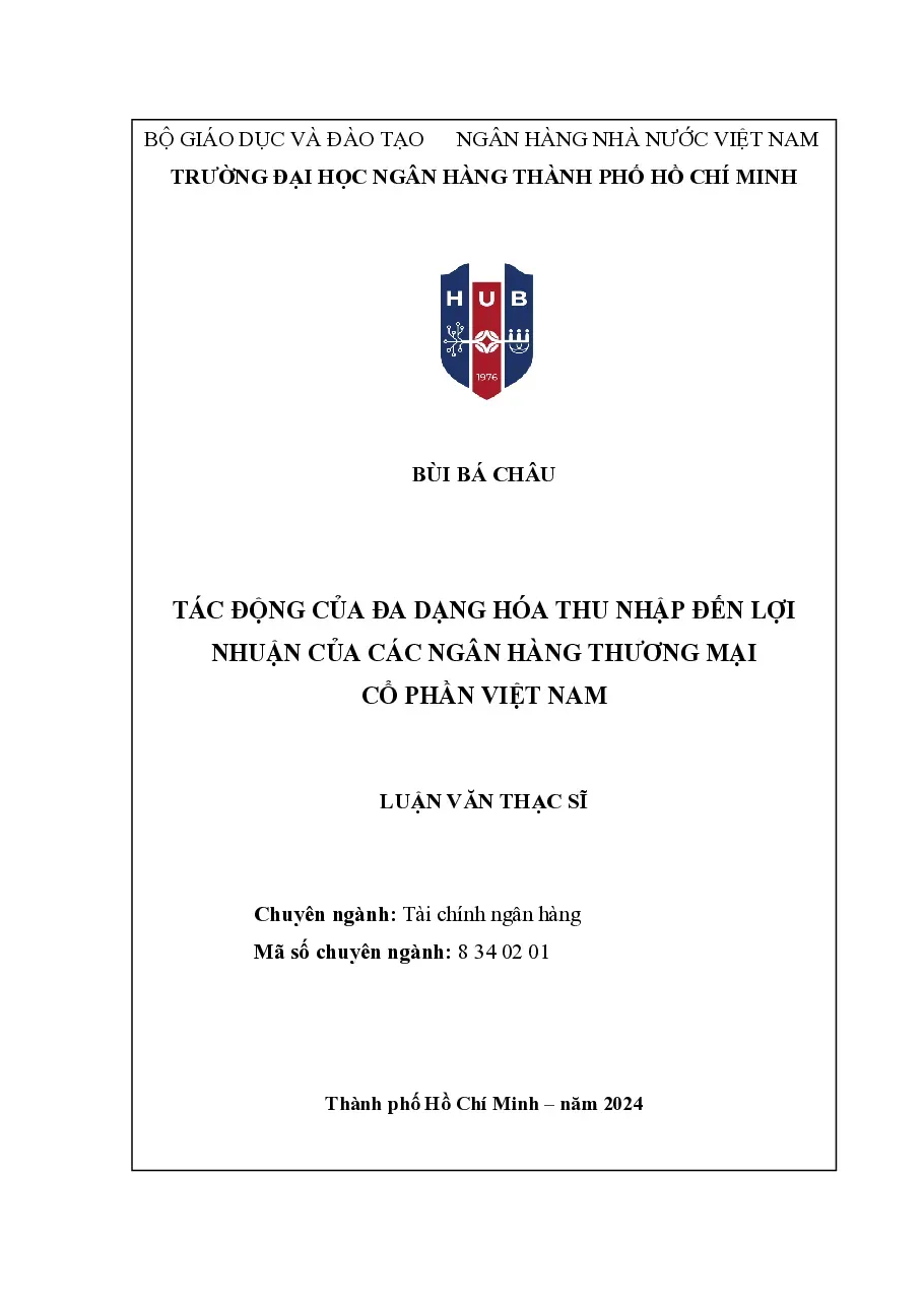 [LV thạc sĩ] Tác động của đa dạng hóa thu nhập đến lợi nhuận của các ngân hàng TMCP Việt Nam - TG.Bùi Bá Châu