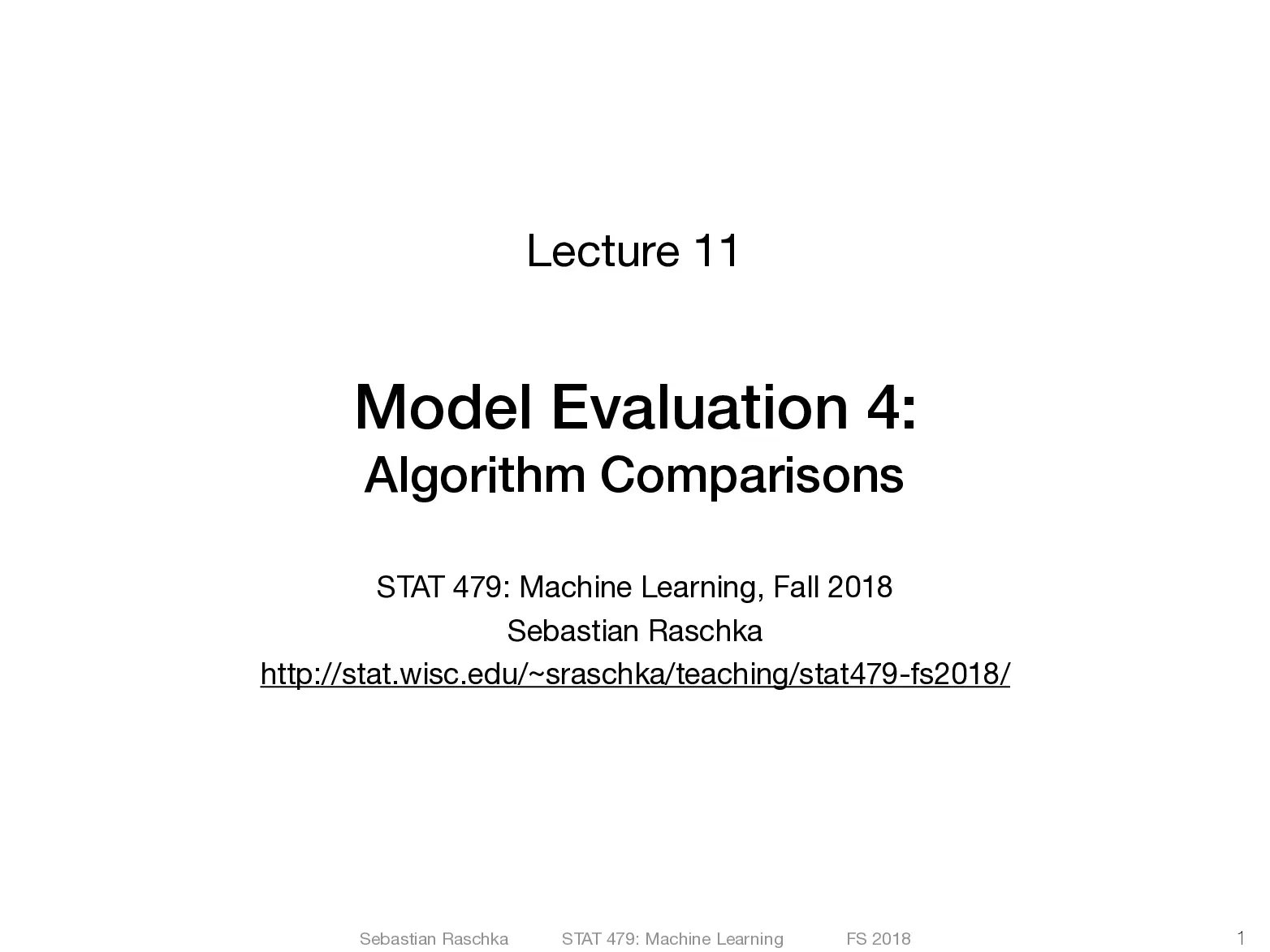 Eval algo slides (11) (Đánh giá mô hình, so sánh thuật toán và kiểm định McNemar) - Sebastian Raschka