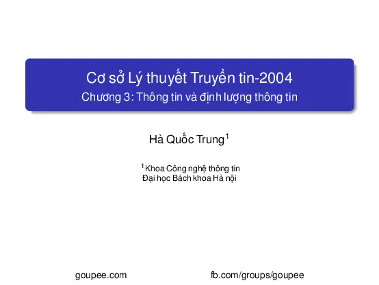 Cơ sở lý thuyết truyền tin - Chương 3. Thông tin và định lượng thông tin (HUST) GV. Hà Quốc Trung