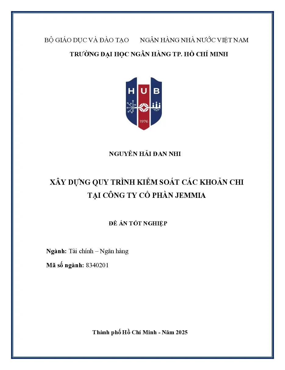 [Đề án] Xây dựng quy trình kiểm soát các khoản chi tại Công ty Cổ phần Jemmia