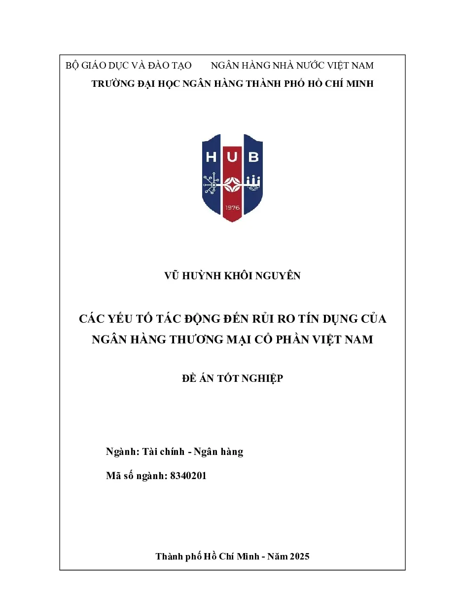 [Đề án] Các yếu tố tác động đến rủi ro tín dụng của ngân hàng TMCP Việt Nam - TG.Vũ Huỳnh Khôi Nguyên