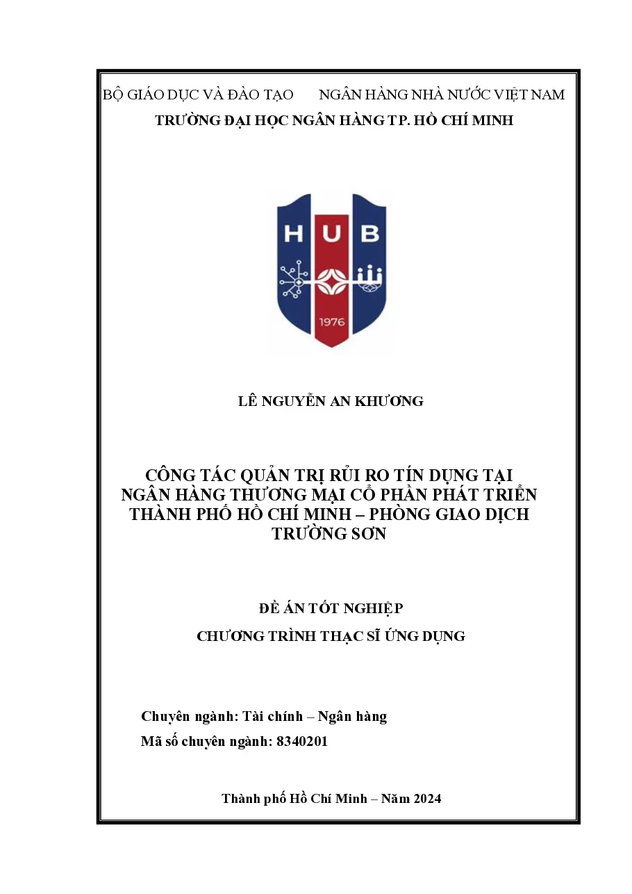 [Đề án] Công Tác Quản Trị Rủi Ro Tín MB Bank Phát Triển Thành Phố Hồ Chí Minh – Phòng Giao Dịch Trường Sơn - TG.Lê Nguyễn An Khương