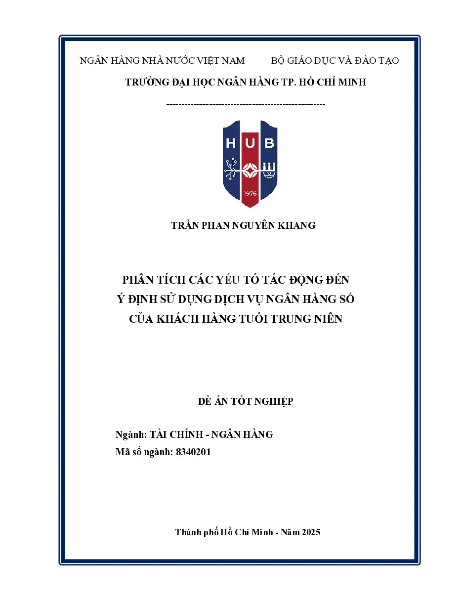 [Đề án] Phân tích các yếu tố tác động đến ý định sử dụng ngân hàng số của khách hàng tuổi trung niên
