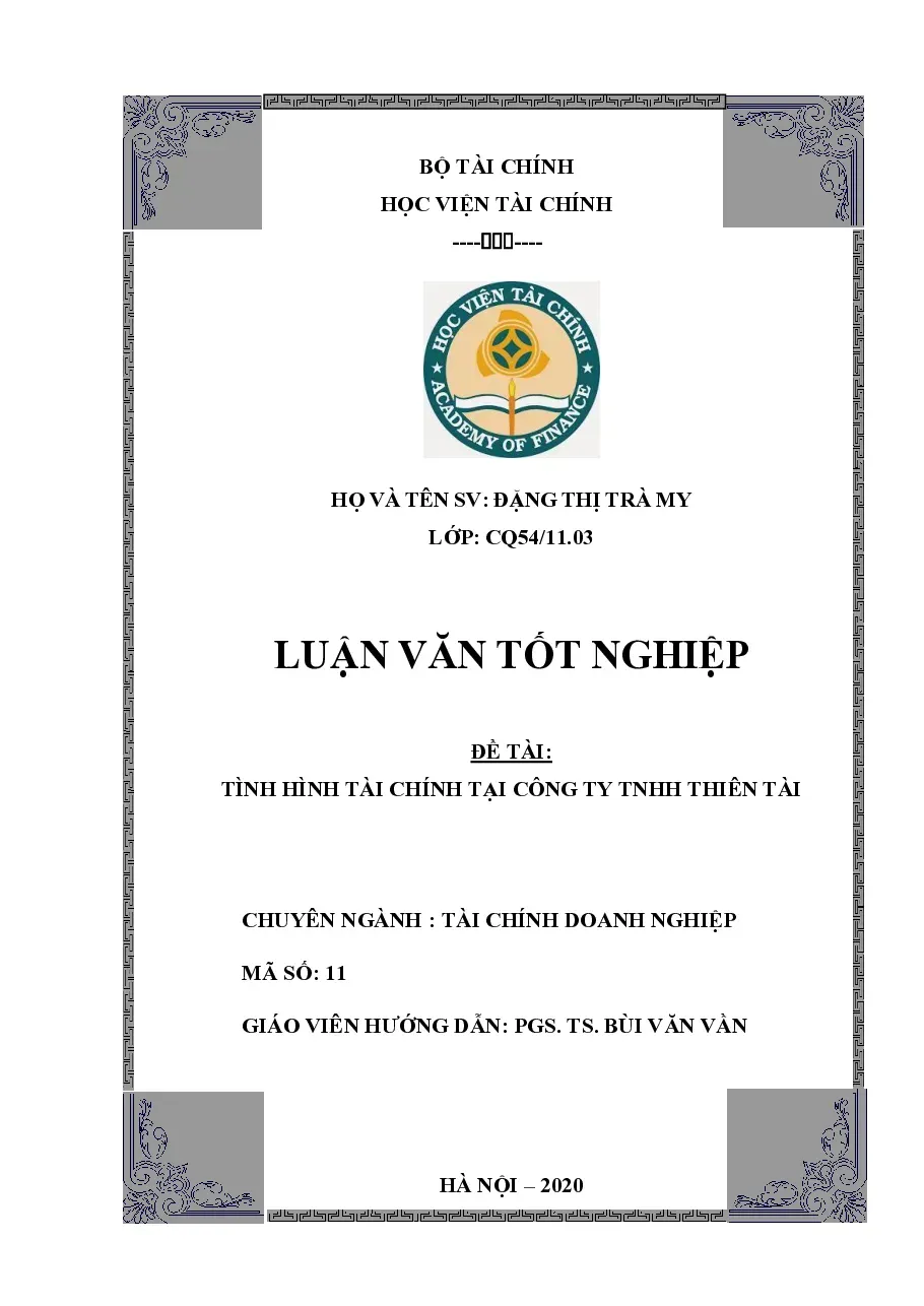 [Luận văn] Tình hình tài chính tại công ty TNHH Thiên Tài - TG.Đặng Thị Trà My