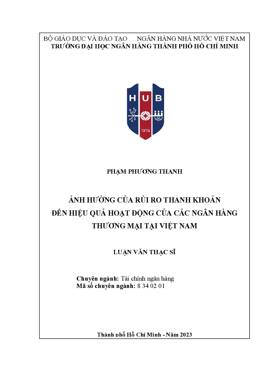 [LV thạc sĩ] Ảnh hưởng của rủi ro thanh khoản đến hiệu quả hoạt động của các Vietcombank - TG.Phạm Phương Thanh