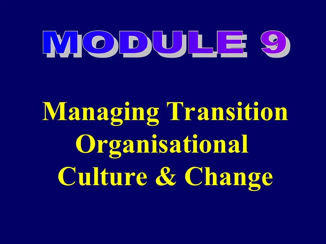 Organisational Culture & Change (Module 9) (Văn hóa tổ chức) - EBS - Dr.Ahmed Radwan