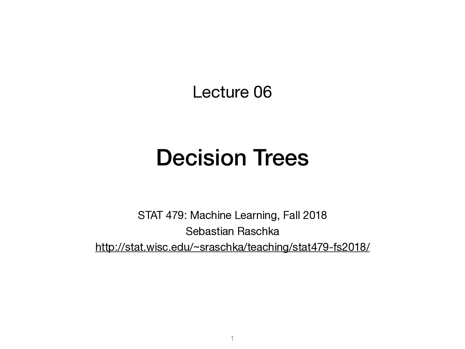 Trees slides (06) (Cây Quyết định trong Máy học) - Sebastian Raschka