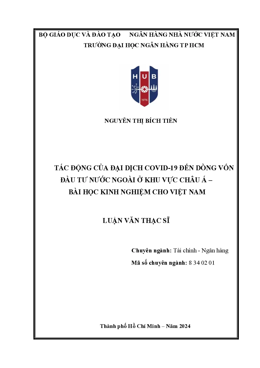 [LV thạc sĩ] Tác động của đại dịch Covid-19 đến dòng vốn đầu tư nước ngoài ở khu vực Châu Á – bài học kinh nghiệm cho Việt Nam - TG.Nguyễn Thị Bích Tiền