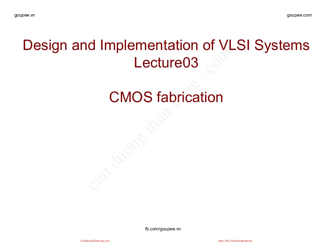 Thiết kế VLSI - Bài 3 (HUST) Thầy Nguyễn Vũ Thắng