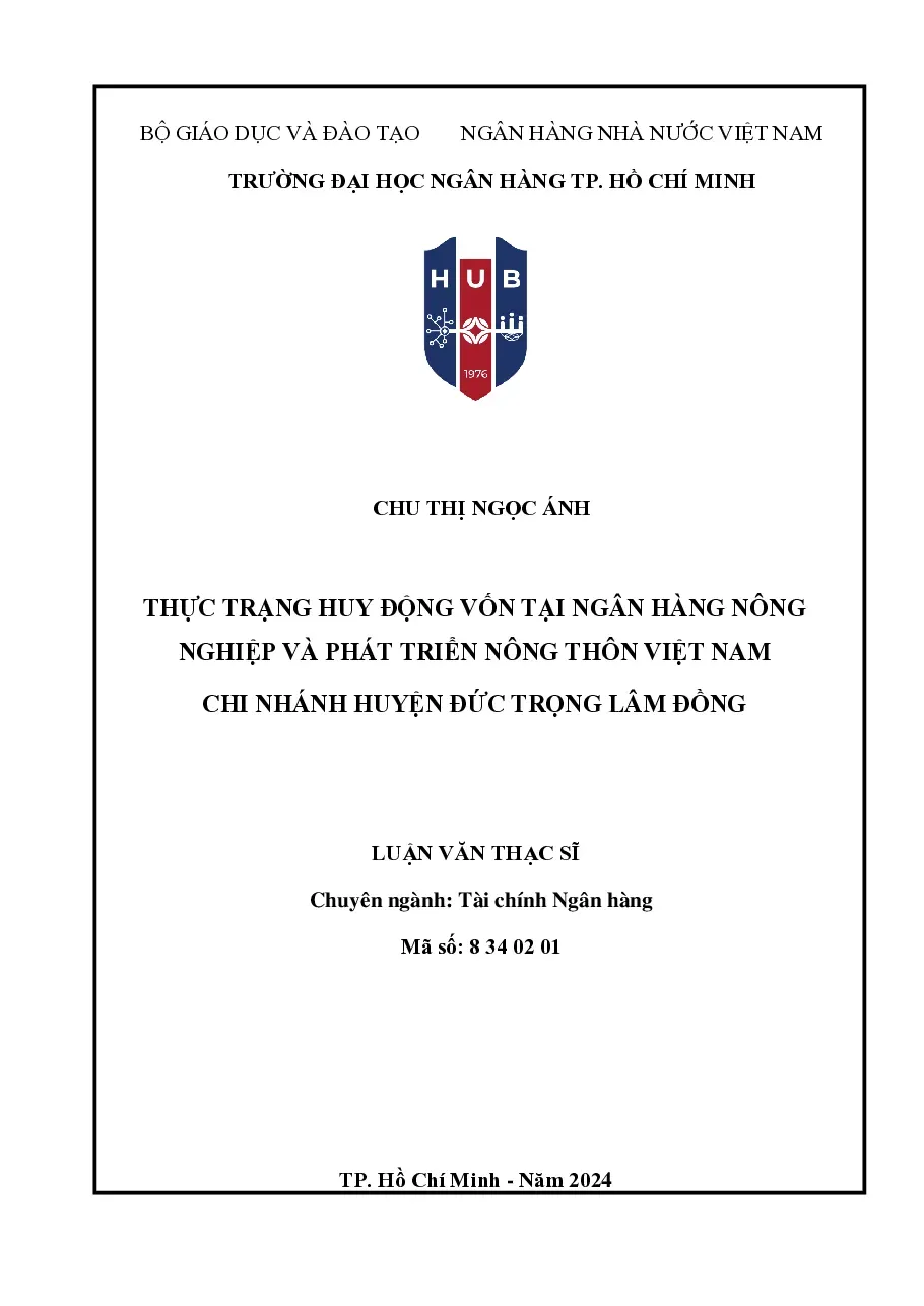 [LV thạc sĩ] Thực trạng huy động vốn tại BIDV CN huyện Đức Trọng Lâm Đồng - TG.Chu Thị Ngọc Ánh