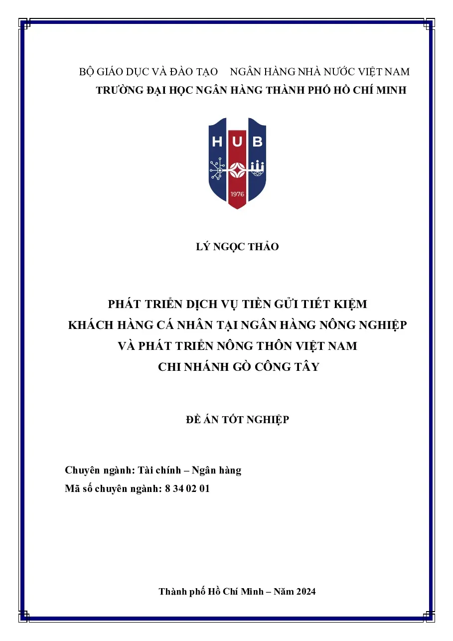 [Đề án] Phát triển dịch vụ tiền gửi tiết kiệm KHCN tại ngân hàng Agribank - TG.Lý Ngọc Thảo