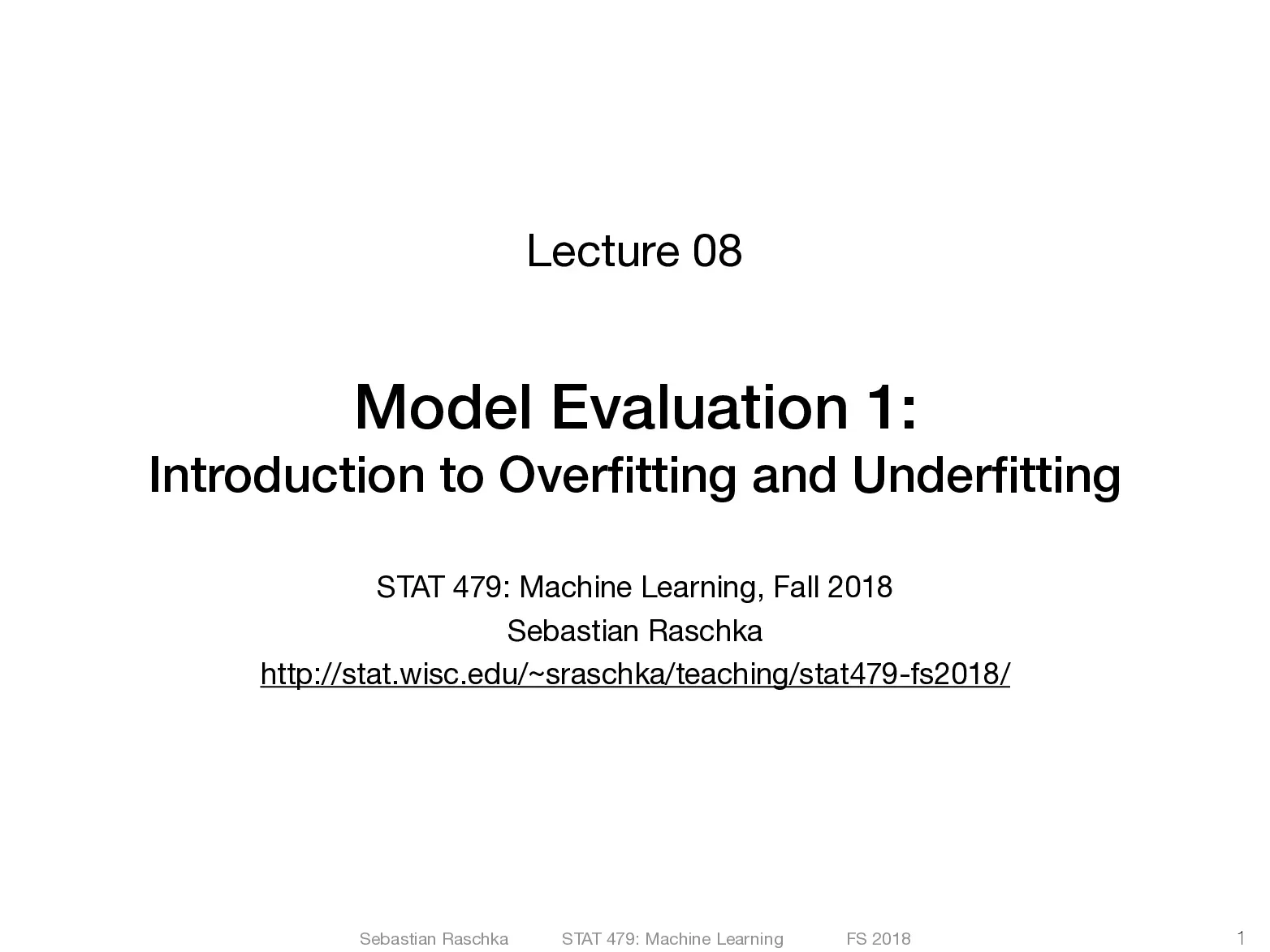 Eval intro slides (08) (Đánh giá mô hình, overfitting và underfitting, phân rã bias-variance trong Máy học) - Sebastian Raschka